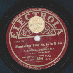 Tschechische Philharmonie - Slawischer Tanz Nr. 14 in B-Dur / Slawischer Tanz Nr. 15 in C-Dur