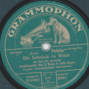 Musikkapelle des 3. Batls. 9. Inftr.-Regts: Adolf Berdien - Die Mühle im Schwarzwald / Die Schmiede im Walde
