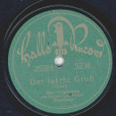 Herrengesang- Trost in der Ferne  / Der letzte Gruß
