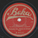 Orchester des Palais de Danse - Intermezzo sinfonico / La Barcarole