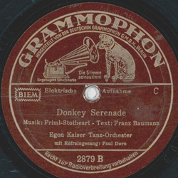 Egon Kaiser Tanz-Orchester - Wenn zwei Herzen in Liebe sich gefunden / Donkey Serenade