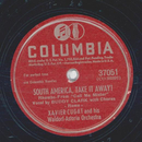 Xavier Cugat - South America, take it away! / Chiquita...