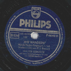 Walter Günther mit dem Unterhaltungsorchester des NWDR Hamburg - Wir wandern, Wanderliederpotpourri