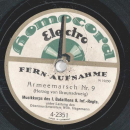 Musikkorps des I. Bataillons 9. Inf. Regts. - Marsch des I. Bataillon Garde / Armeemarsch Nr. 9