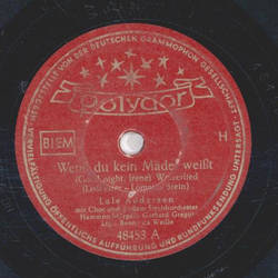 Lale Andersen - Wenn du kein Mädel weißt / Blaue Nacht am...