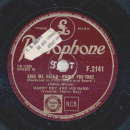 Harry Roy and his band - When the gang meet again / Kiss me hello