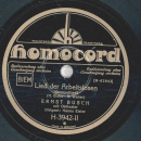 Ernst Busch - Lied der Bergarbeiter / Lied der Arbeitslosen