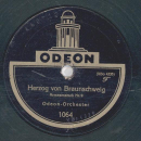 Odeon Orchester - Fridericus Rex / Herzog von Braunschweig