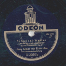 Harry Steier mit Ensemble - Drum, Brüder wir trinken noch eins / Schunkel Walzer