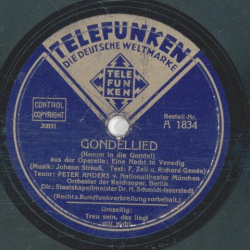 Peter Anders - Gondellied / Treu sein, das liegt mir nicht