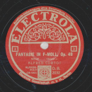 Alfred Cortot - Fantasie in F-Moll, Op.49 / Tarantella in As-Dur, Op. 43 (2 Plattten)