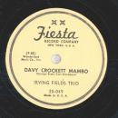 Irving Fields Trio - The Crazy Pancho / Davy Crockett Mambo