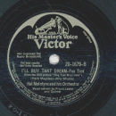 Hal McIntyre - I´d do it all over again / I´ll buy that dream