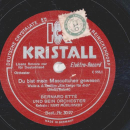 Kurt Mühlhardt, Bernard Etté und sein Orchester - Das Märchen vom Glück / Du bist mein Mascottchen gewesen