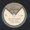 Clyde McCoy - The Music Goes Round And Around / Mr. Wah Wah