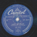 Les Paul and Mary Ford - My Babys Coming Home / Lady Of Spain