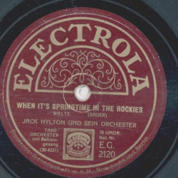 Jack Hylton - When its Springtime in the Rockies / Harmonica Harry