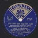 Peter Anders - Gondellied / Treu sein, das liegt mir nicht