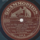 Willy Giebel - Jetzt müßte die Welt versinken / Nur wo das ganze Herz dich ruft