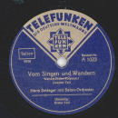 Hans Schleger - Vom Singen und Wandern, Wanderlieder-Potpourri Teil I und II