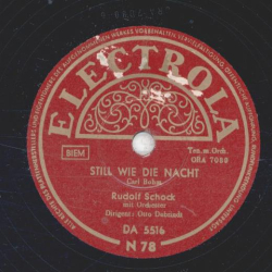 Rudolf Schock - Still wie die Nacht / Das alte Lied