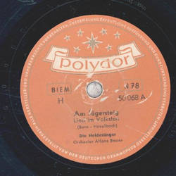 Die Heidesänger - Am Jägersteig / Man nennt mich das...