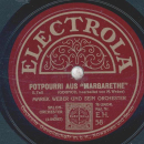 Marek Weber - Potpourri aus Margarethe Teil I und Teil II