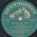 Jean Gilbert - Zwanzig Jahre Gilbert, Potpourri Teil I und II
