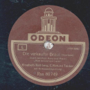 C. Richard Tauber / Elisabeth Rethberg - Die verkaufte Braut: Es muß gelingen/ Die verkaufte Braut: Nun in Lust und Leide