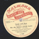 Annemarie Gutwell, Willi Hagara, Rudolf Kreuzberger - a) Am Strande v. Havanna steht ein Mädchen b) Ich habe sonst nichts als dich und deine Liebe / a) Tabak und Rum b) Wo die Südsee rausccht Luana 