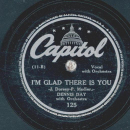 Dennis Day / Gordin Jenkins - Im glad there is you / Always