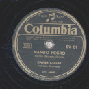 Xavier Cugat - Mambo Negro / Chi Bim Bam Bom