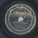 Xavier Cugat - The Thrili of a new Romance / Cugats Nugats