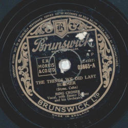 Bing Crosby - The Things We Did Last Summer / When You Make Love