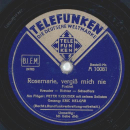 Eric Helgar, Peter Kreuder mit Solisten - Ich liebe dich / Rosemarie, vergiß mich nie