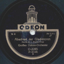 Großes Odeon-Orchester - Einzug der Gladiatoren / Abschied der Gladiatoren