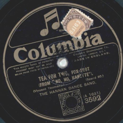 The Hannan Dance Band - Tea For Two / I Want to Be Happy