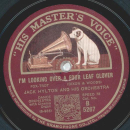 Jack Hylton - Shalimar-Waltz / Im looking over a four leaf clover