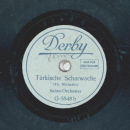 Salon-Orchester - Die Mühle im Schwarzwald / Türkische Scharwache