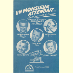 Notenheft / music sheet - Un Monsieur attendait
