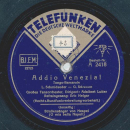 Eric Helgar, Großes Tanzorchester Adalbert Lutter - Straßensänger von Neapel / Addio Venezia!