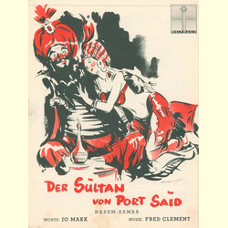 Notenheft / music sheet - Der Sultan von Port-Said