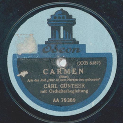 Carl Günther - Carmen / Die Zauberflöte