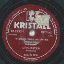 Orchester mit Quartett - Der grüne Jägersmann / Im grünen  Wald, dort wo die Drossel singt