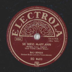 Ralf Bendix / F. Bertelmann u. s. Hansen Quartett- Sie hiess Mary-Ann / Dort, wo die Blumen blühn