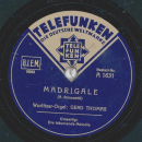 Gerd Thomas - Die träumende Melodie / Madrigale