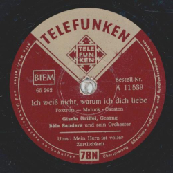 Gisela Griffel - Ich weiß nicht, warum ich dich liebe / Mein Herz ist voller Zärtlichkeit