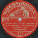 Willy Schneider - Sing mir das Lied noch einmal / Niemals darfst du mich verlassen 