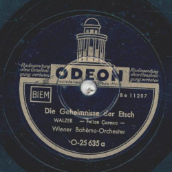 Wiener Bohème-Orchester - Die Geheimnisse der Etsch / Bayerische Gschichten