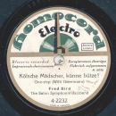 Großes Blas-Orchester: Carl Woitschach / Fred Bird - Elfer-Marsch / Kölsche Mädscher, künne bütze!